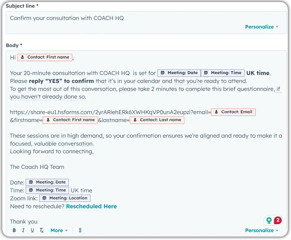 HubSpot email template for Coach HQ consultation confirmation with personalized tokens for contact name, meeting date and time, embedded questionnaire link with URL parameters, and rescheduling option.