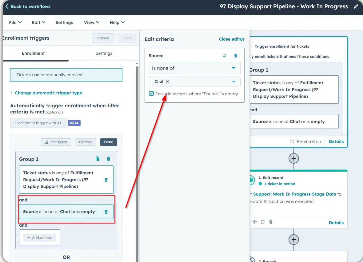 HubSpot ticket workflow for 97 Display Support Pipeline showing enrollment trigger filtering tickets by Fulfillment Request/Work In Progress status where Source is not Chat or is empty, with edit record action updating Work In Progress Stage Date