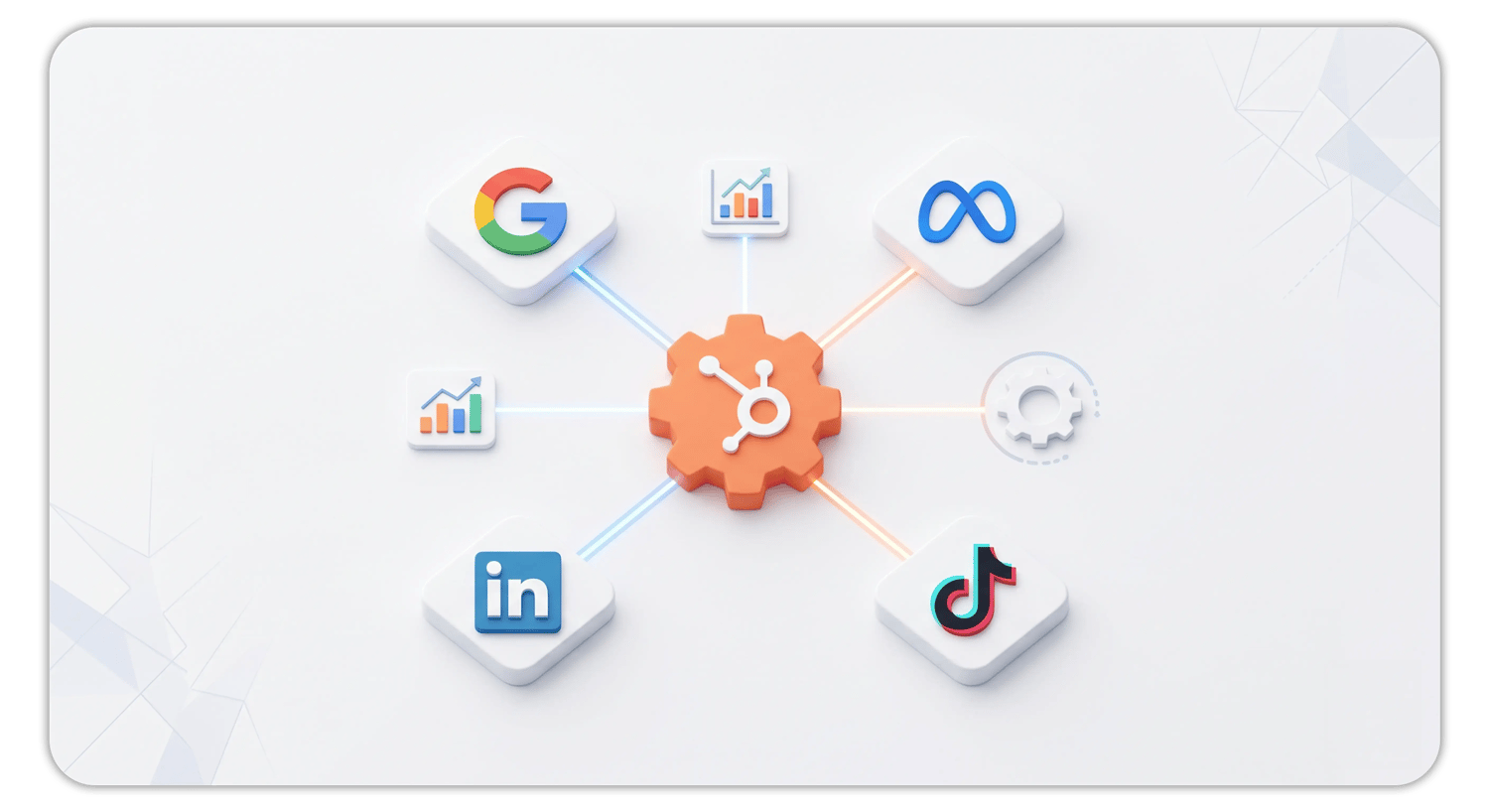 A 3D illustration of the HubSpot logo on an orange gear at the center, connected by glowing lines to surrounding icons—Google, Meta, LinkedIn, and TikTok logos plus bar-chart analytics and settings icons—representing HubSpot connecting multiple ad networks into one hub.
