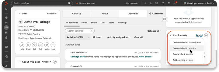 Screenshot of a HubSpot deal record for Acme Pro Package ($20,400). The highlighted Invoices card has its Add menu open with four options: convert deal to subscription, convert deal to invoice, create blank invoice, or add existing invoice.