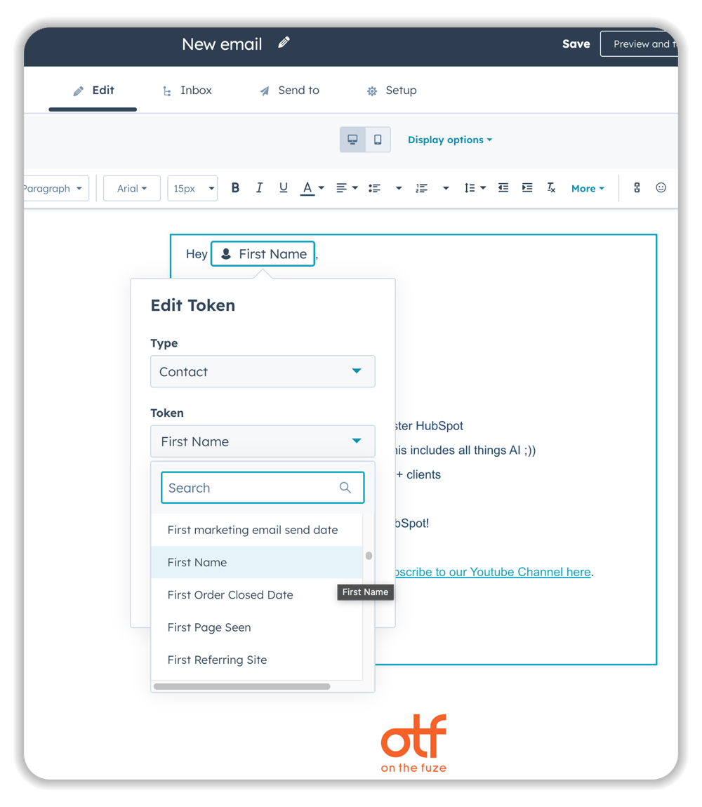 HubSpot email editor showing personalization token setup with First Name contact property selection and dropdown menu of available token options