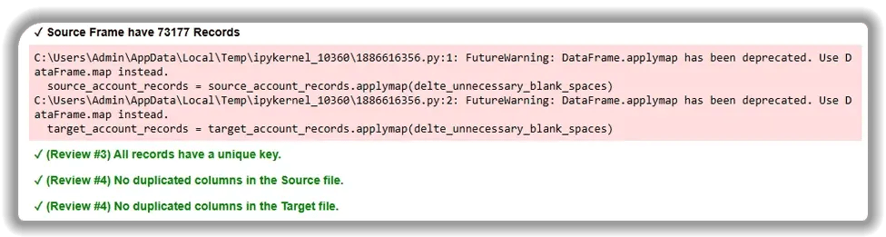 Data processing validation report showing successful import of 73,177 records with Python script warnings about deprecated DataFrame.applymap function, plus confirmation of unique keys and no duplicate columns in source and target files.