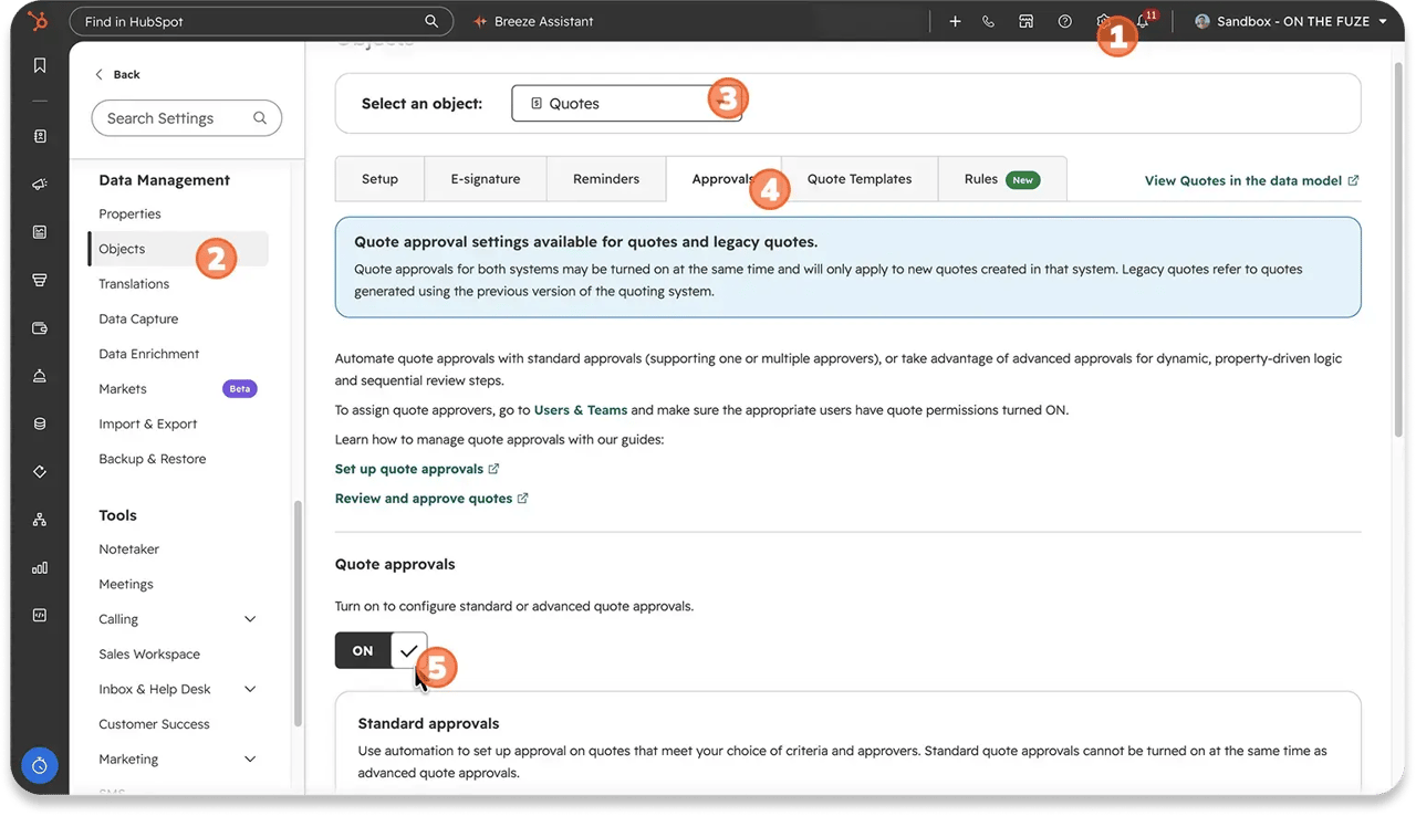 HubSpot steps to turn on quote approvals: (1) Settings, (2) Objects, (3) select Quotes, (4) Approvals tab, (5) switch Quote approvals to ON. Then choose standard approvals (one or more approvers) or advanced approvals with property-based, sequential review steps.
