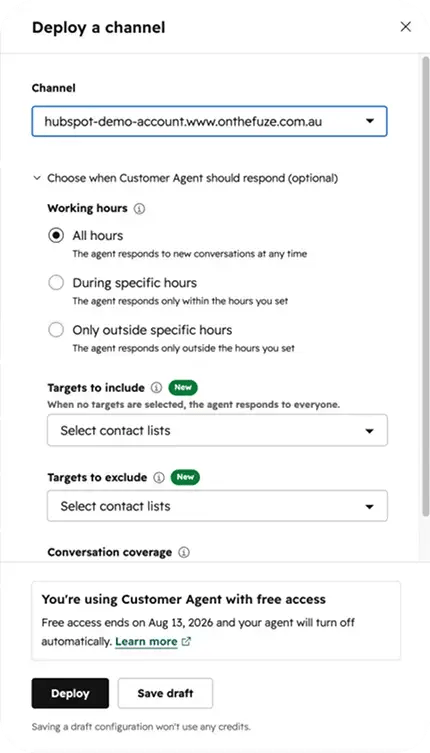 HubSpot Deploy a Channel settings for Customer Agent. Options let users choose a chat channel, define when the agent responds (all hours or scheduled hours), include or exclude contact lists, review conversation coverage, and deploy or save the configuration as a draft.