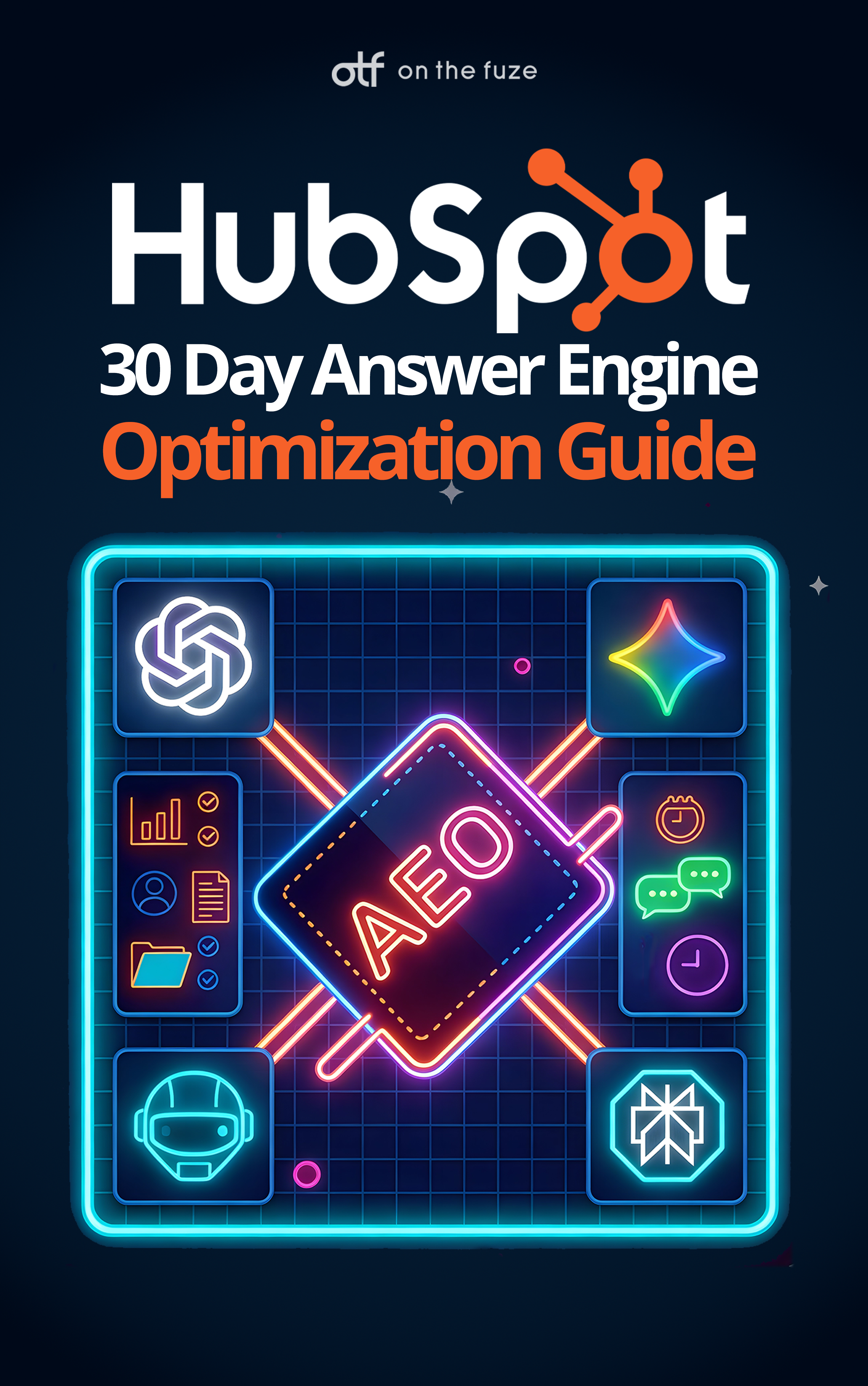 HubSpot 30 Day Answer Engine Optimization Guide cover with neon-style design. Central AEO badge surrounded by icons representing AI, analytics, documents, chat, time management, and automation on a dark blue grid background.