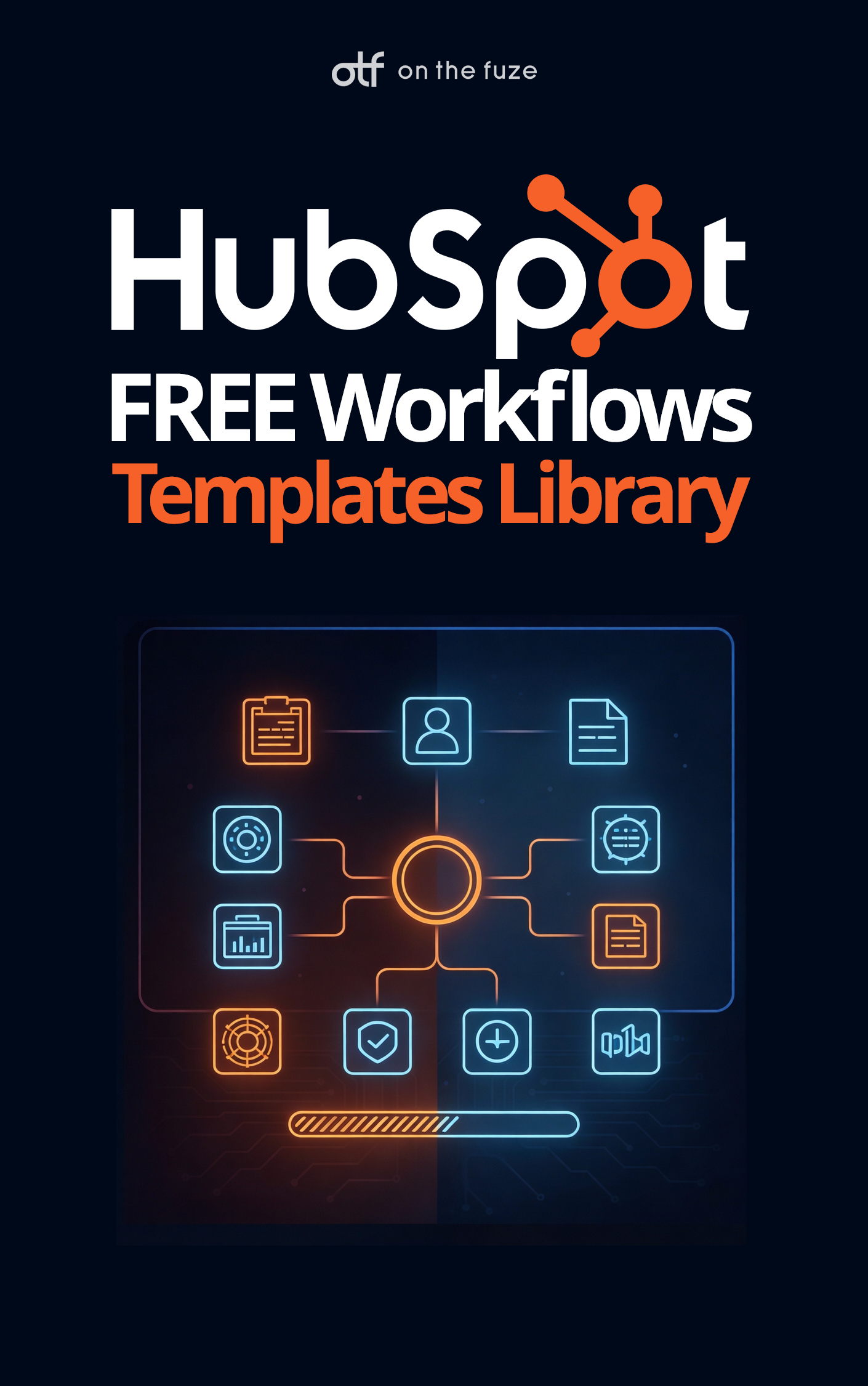 Cover image for HubSpot FREE Workflows Templates Library featuring workflow automation diagram with connected icons on dark background.